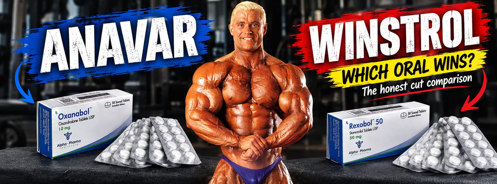 Anavar vs. Winstrol: The Truth About Cutting, Hardening, and Performance